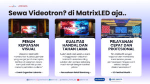 Sewa videotron berkualitas tinggi di MatrixLED untuk event indoor & outdoor. Layanan cepat, visual tajam, harga kompetitif. Hubungi 08112909111!