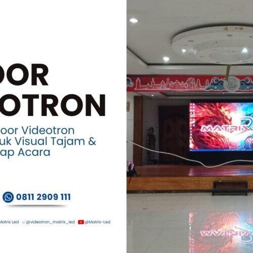 Indoor Videotron