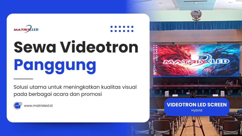 Sewa Videotron Panggung kini menjadi solusi utama untuk meningkatkan kualitas visual pada berbagai acara seperti konser musik, peluncuran produk, pernikahan mewah, hingga event korporat berskala besar.