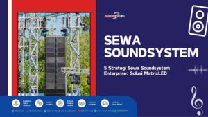 Cari layanan sewa soundsystem profesional? MatrixLED hadir dengan integrasi audio-visual terbaik untuk skala enterprise. Cek paket dan konsultasi di sini!