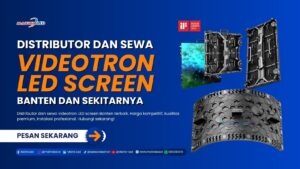Distributor dan sewa videotron LED screen Banten unggulan terbaik bersama MatrixLED. Harga kompetitif, kualitas premium. Hubungi MatrixLED sekarang!