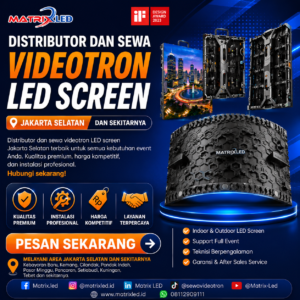Distributor dan sewa videotron LED Screen Jakarta Selatan untuk event, konser, seminar, wedding, dan branding. Harga kompetitif, bergaransi.